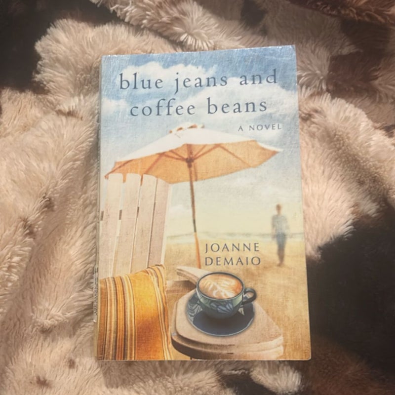 Blue Jeans and Coffee Beans