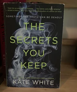 The Secrets You Keep