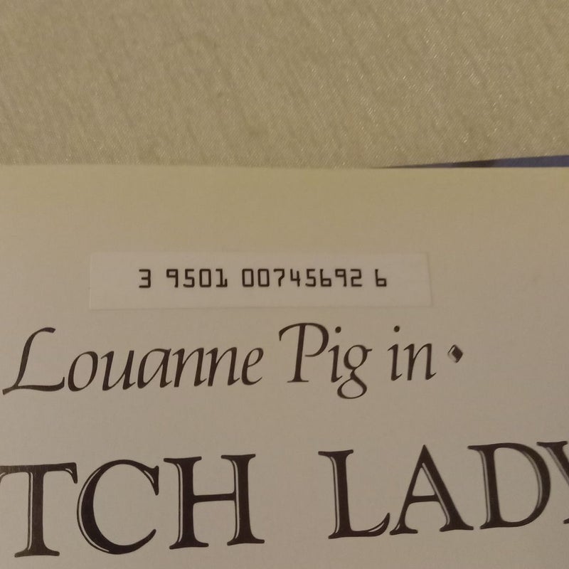Louanne Pig in Witch Lady