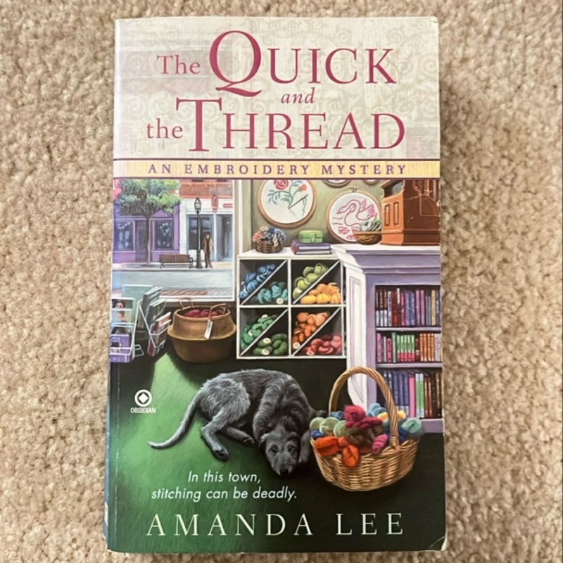 The Quick and the Thread