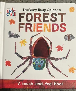 The Very Busy Spider's Forest Friends
