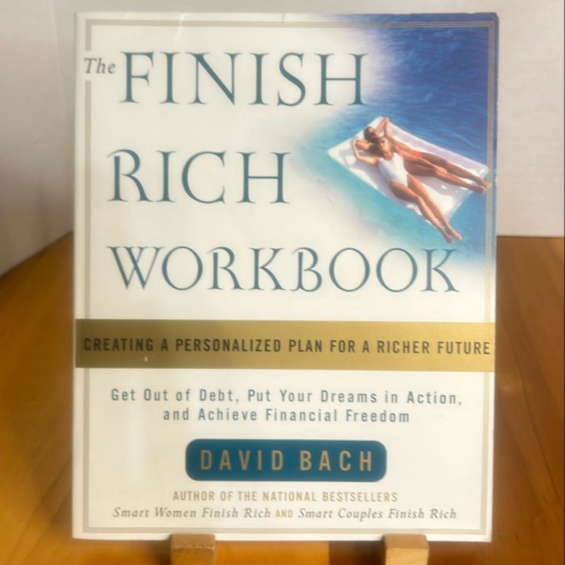 The Finish Rich Workbook