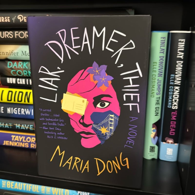 Liar, Dreamer, Thief
