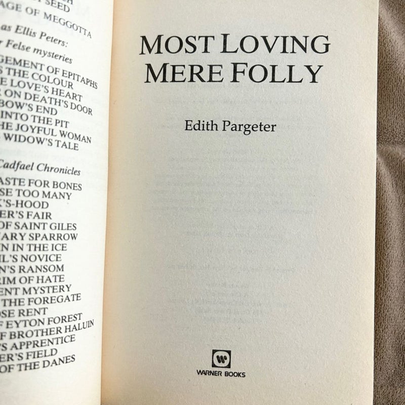 Most Loving, Mere Folly 2871