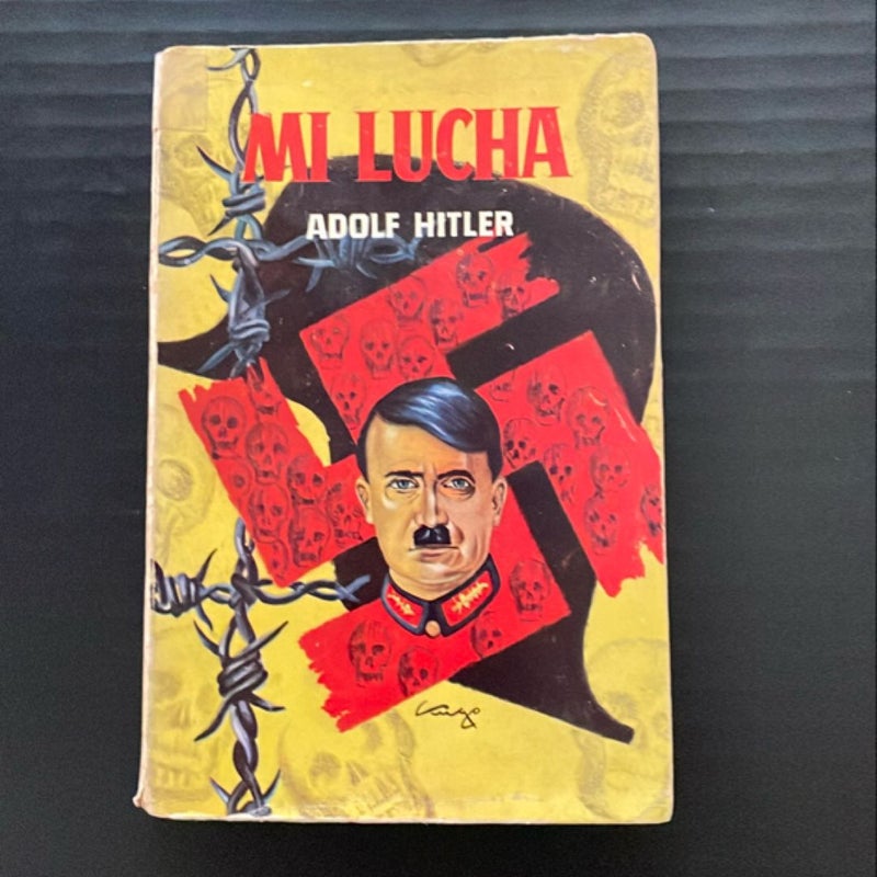 Mi Lucha (Mein Kampf) Spanish Edition 1963