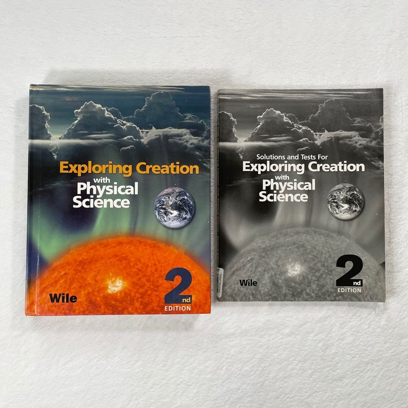 Exploring Creation with Physical Science Student Textbook and Test Solution Book