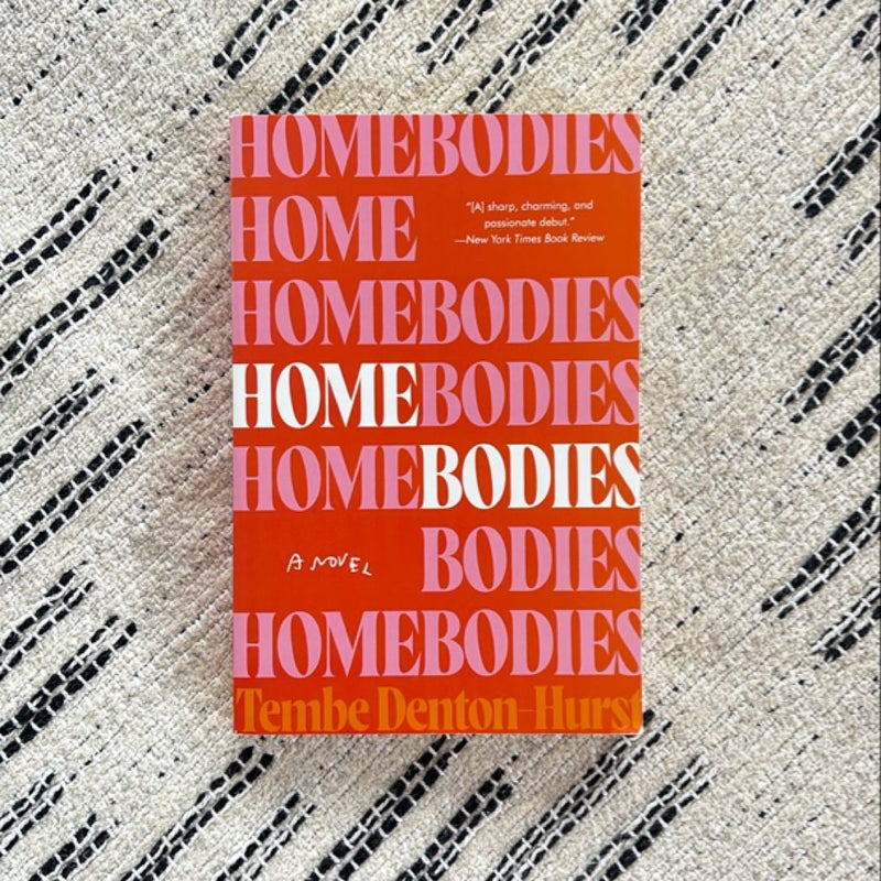 Homebodies