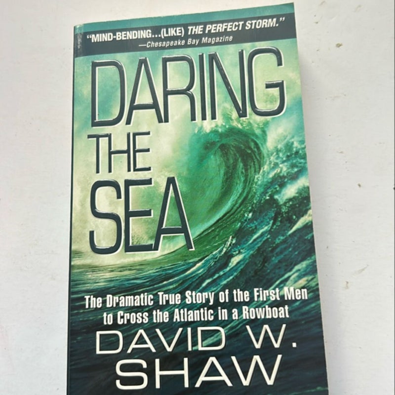 Daring the Sea