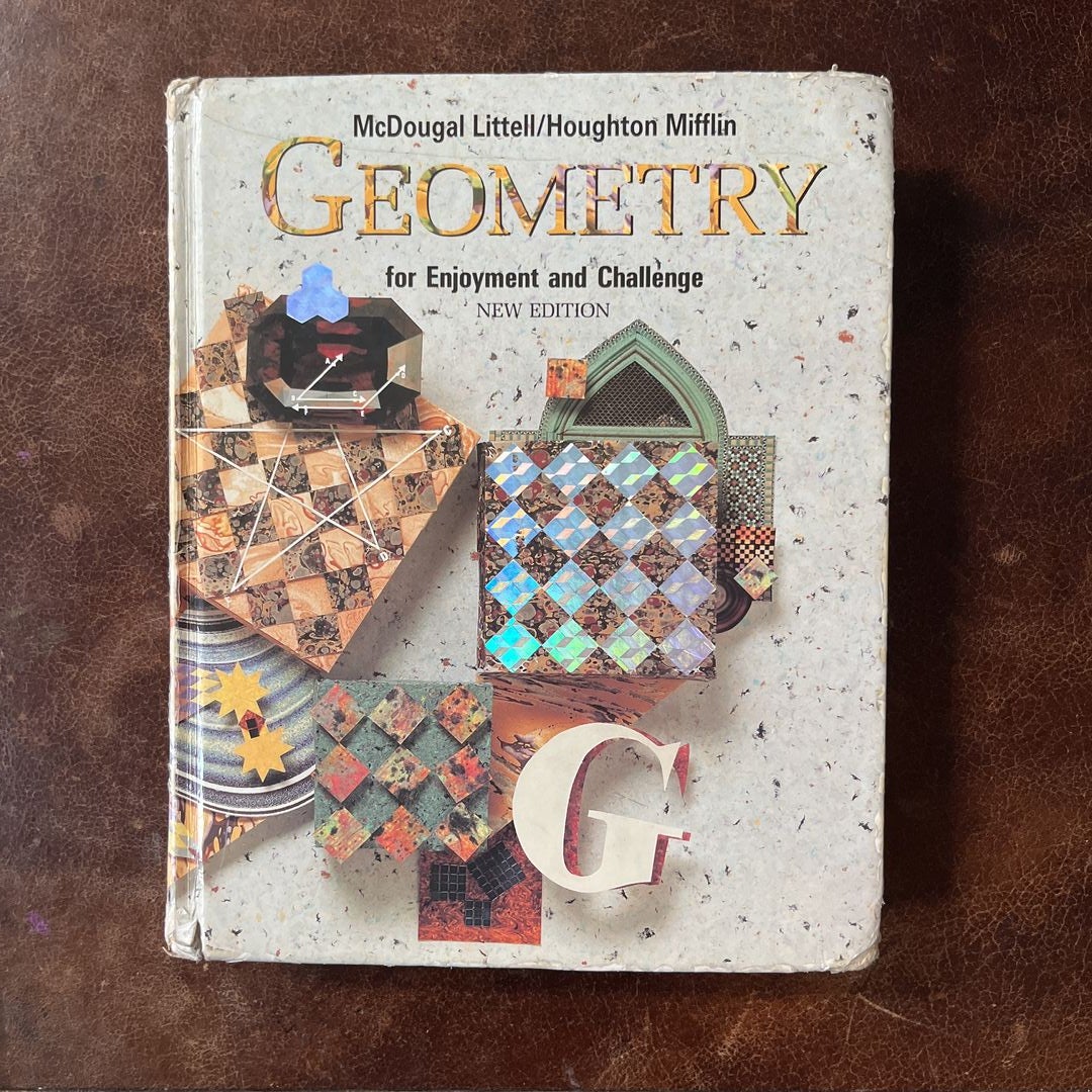 Geometry for Enjoyment and Challenge