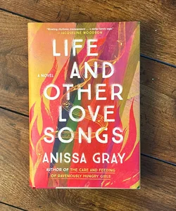 Life and Other Love Songs
