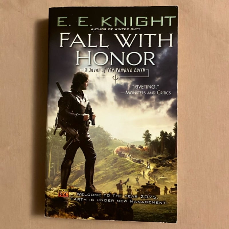 Fall with Honor