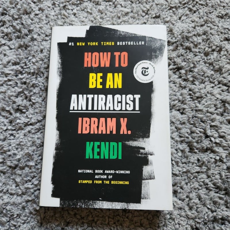 How to Be an Antiracist