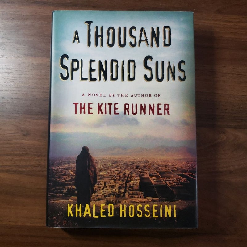 A Thousand Splendid Suns