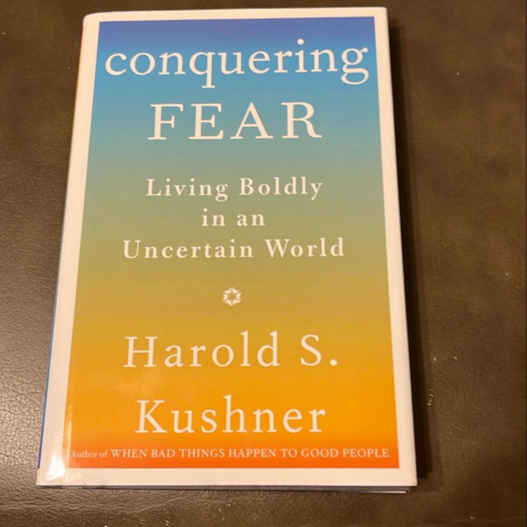 Conquering Fear