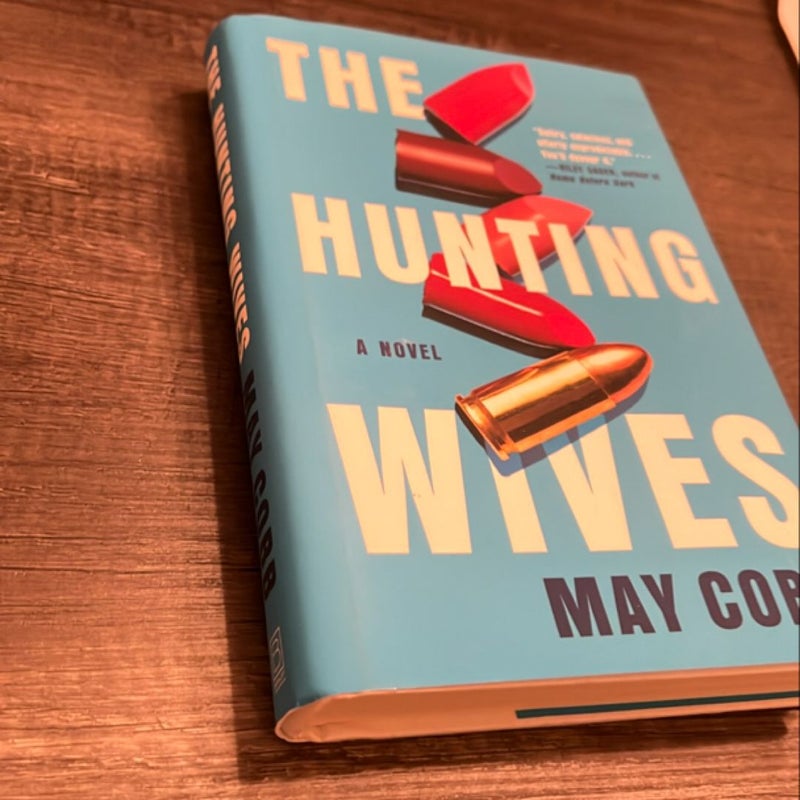 The Hunting Wives