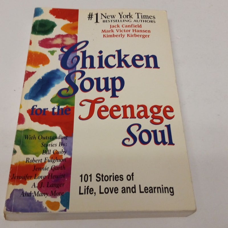 Chicken Soup for the Teenage Soul