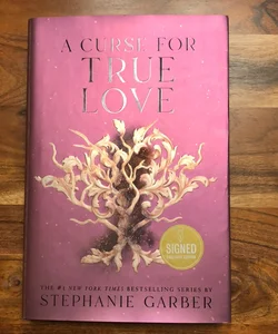 A Curse For True Love *SIGNED* *BN Exclusive Edition *