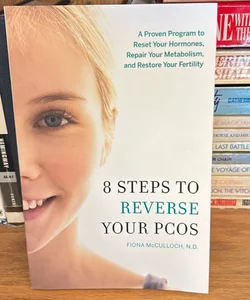 8 Steps to Reverse Your PCOS
