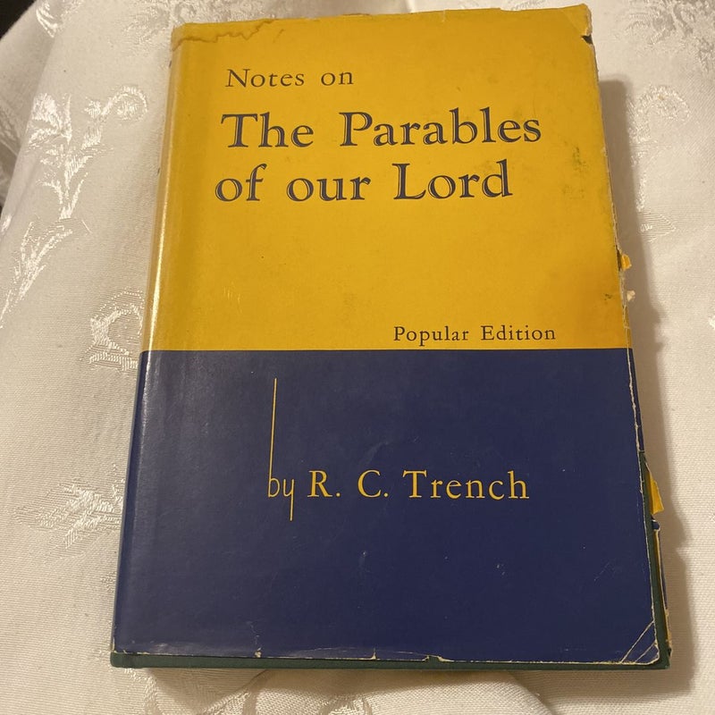 The Parables of Our Lord