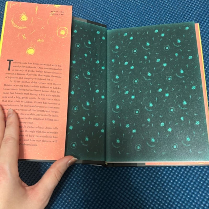Everything Is Tuberculosis (Signed Edition)