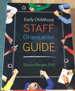 Early Childhood Staff Orientation Guide