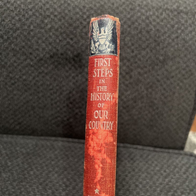 Antique 1899 - First Steps in the History of our Country
