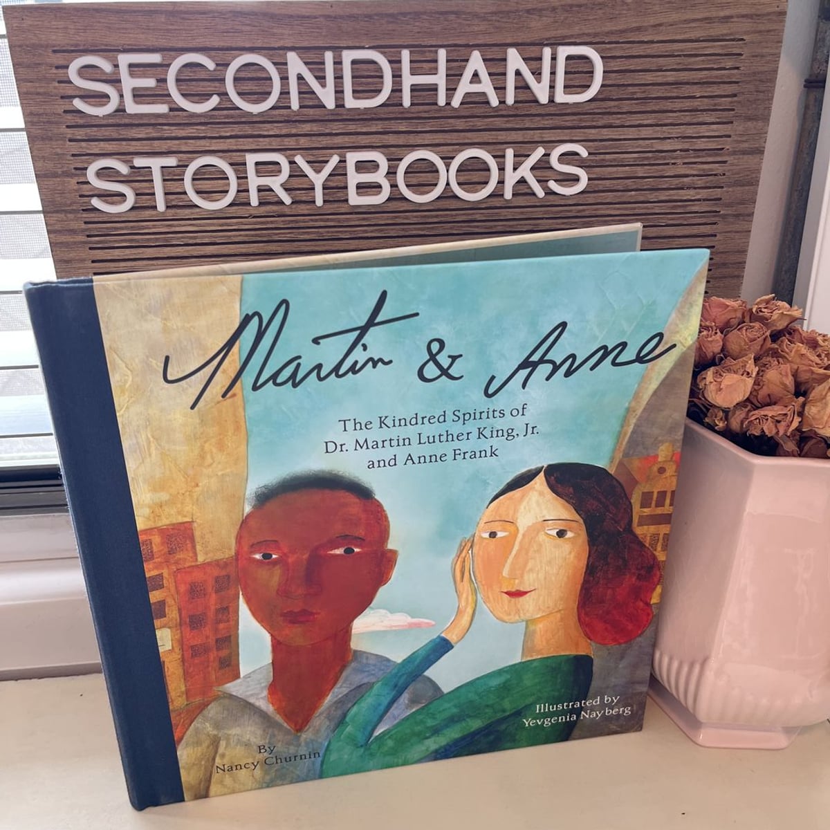 Martin and Anne by Nancy Churnin