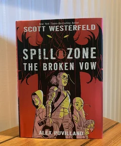 Spill Zone Book 2