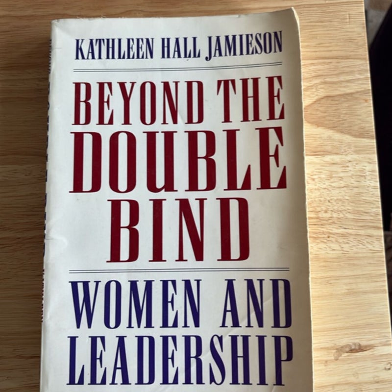 Beyond the Double Bind