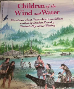 Children of the Wind and Water