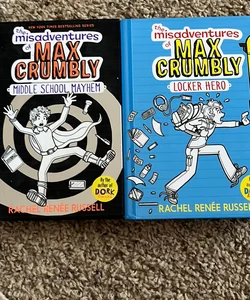 The Misadventures of Max Crumbly 1&2
