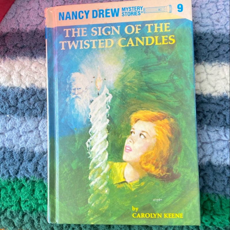 Nancy Drew 09: the Sign of the Twisted Candles