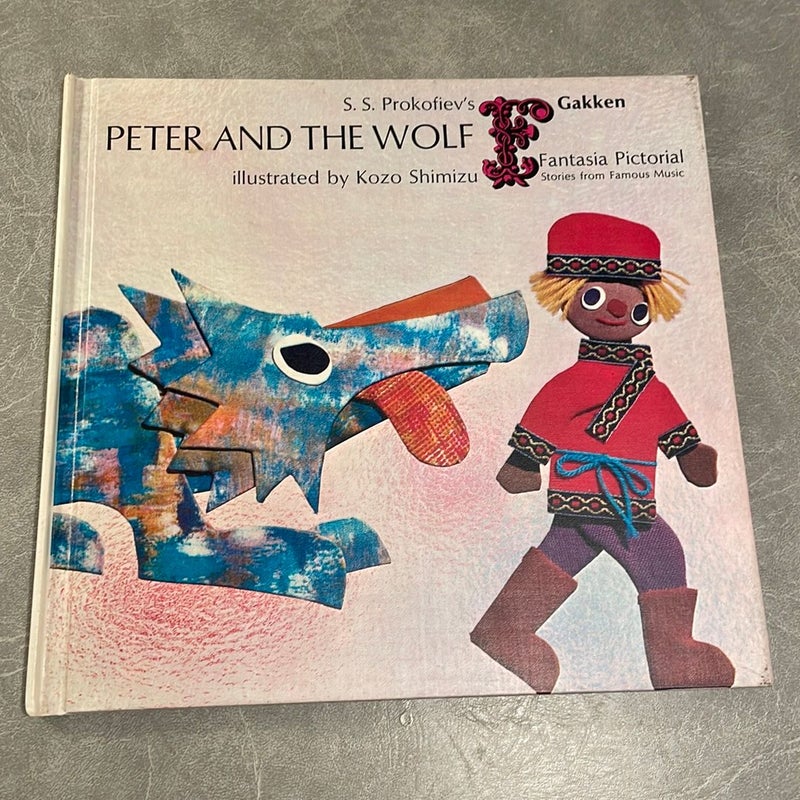 Sergei Prokofiev’s Peter and the Wolf