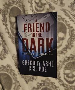 A Friend in the Dark