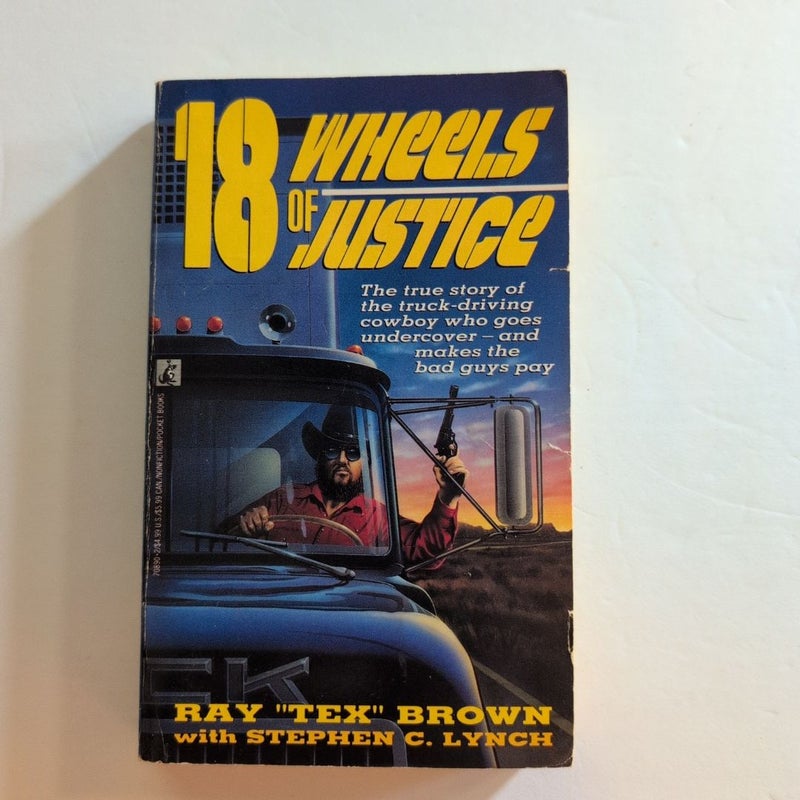 Eighteen Wheels of Justice