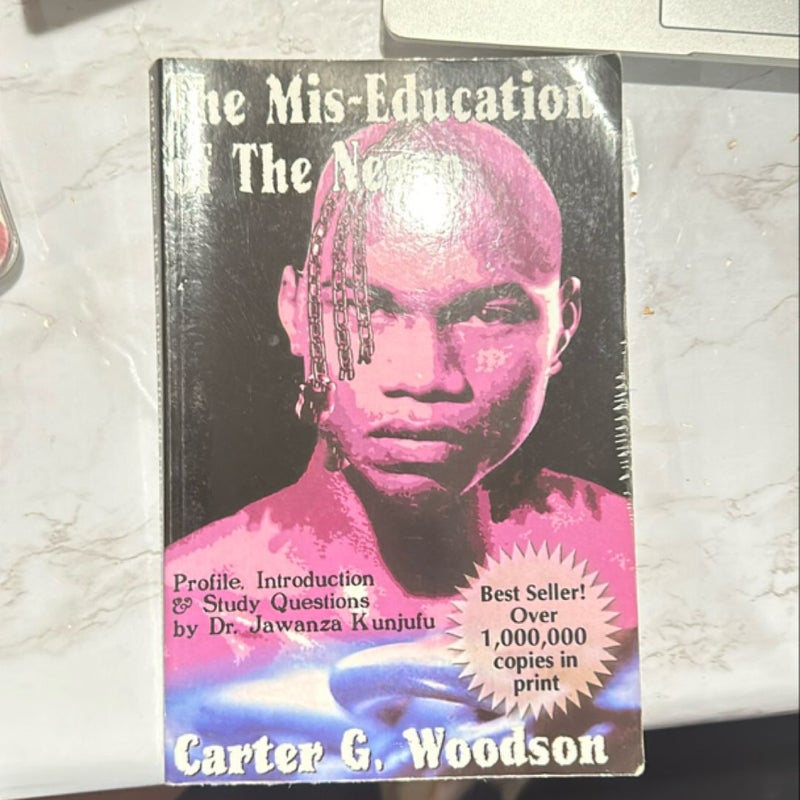 The Mis-Education of the Negro