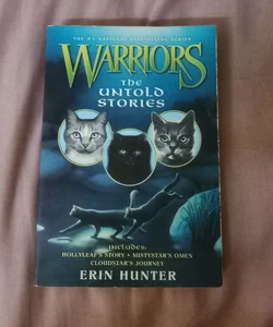 Warriors: the Untold Stories