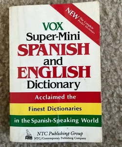 Vox Super-Mini Spanish and English Dictionary