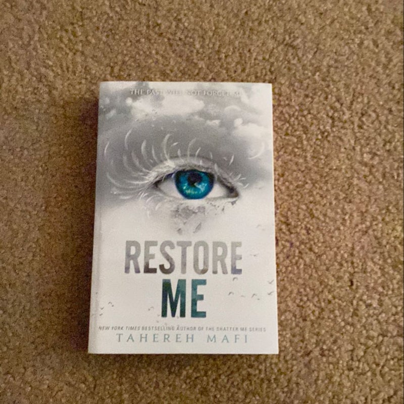 Restore Me