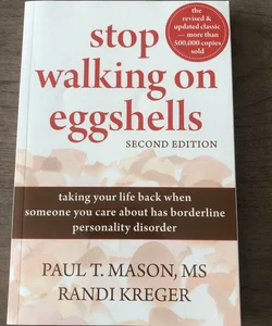 Stop Walking on Eggshells