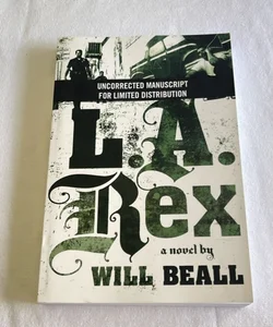 L. A. Rex ARC