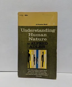 Understanding Human Nature