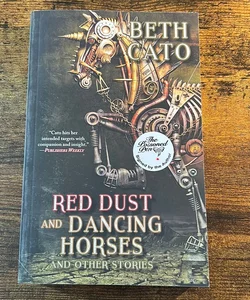 Red Dust and Dancing Horses (signed by author) 