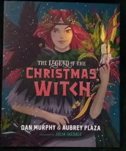 The Legend of the Christmas Witch