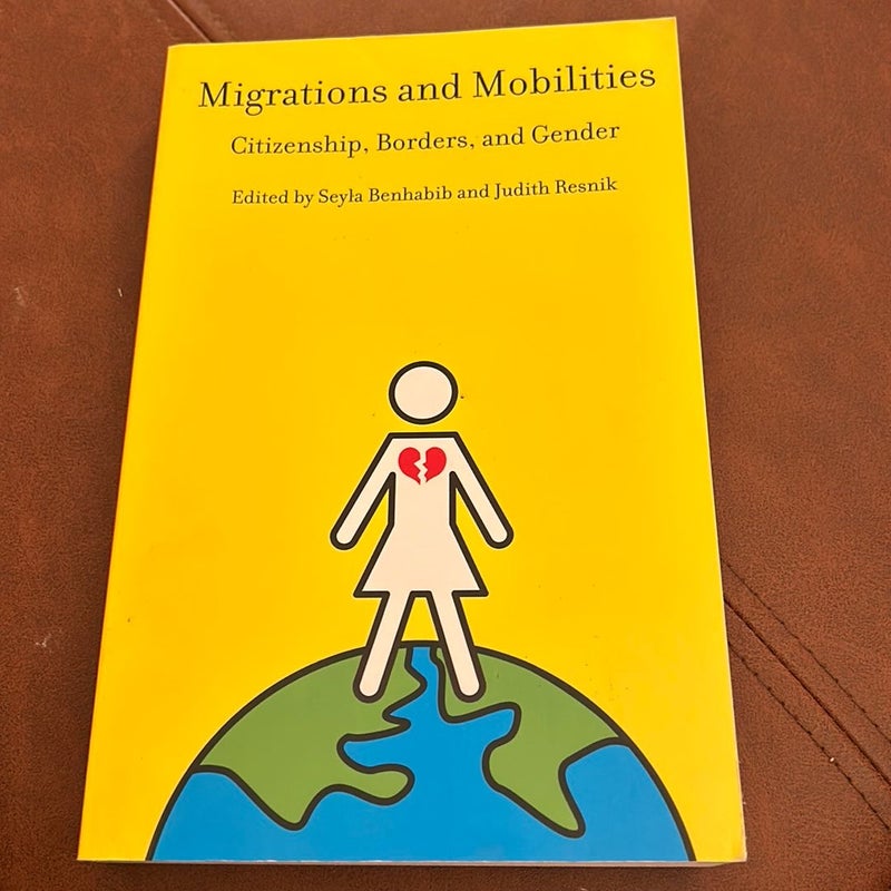 Migrations and Mobilities