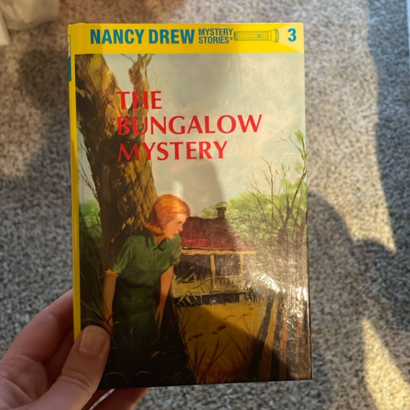 Nancy Drew 03: the Bungalow Mystery