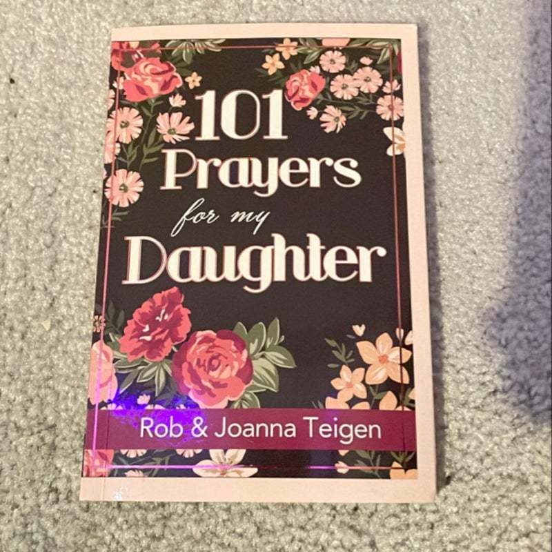 101 Prayers for My Daughter