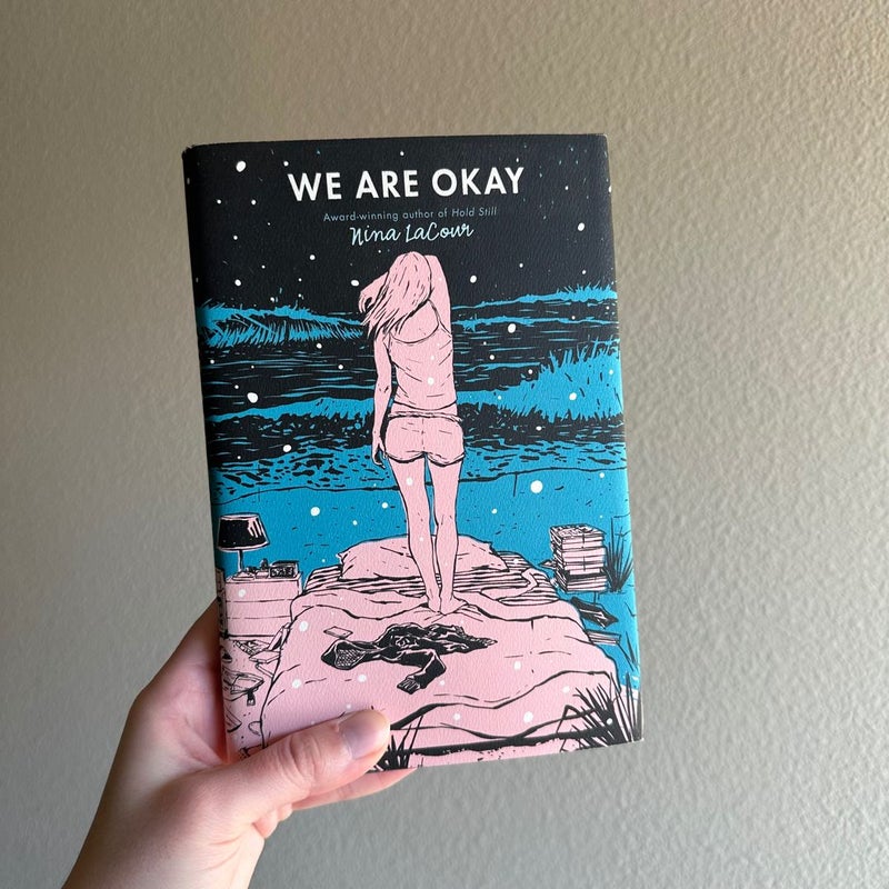 We Are Okay (SIGNED)