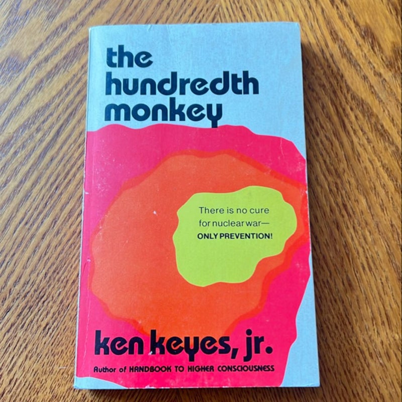 The Hundredth Monkey