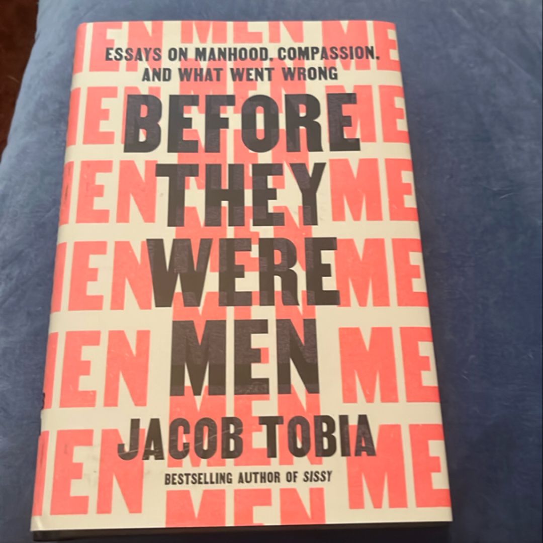 Before They Were Men